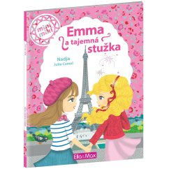 EMMA A TAJEMNÁ STUŽKA ¦ Příběhy pro nejmenší